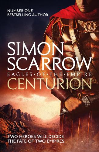 Centurion (Eagles of the Empire 8) - Eagles of the Empire (Paperback)