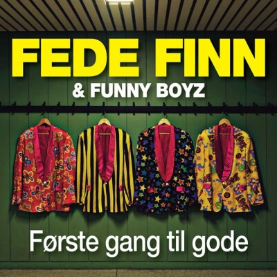 Fede Finn Og Funny Boyz - Første Gang Til Gode - Cd