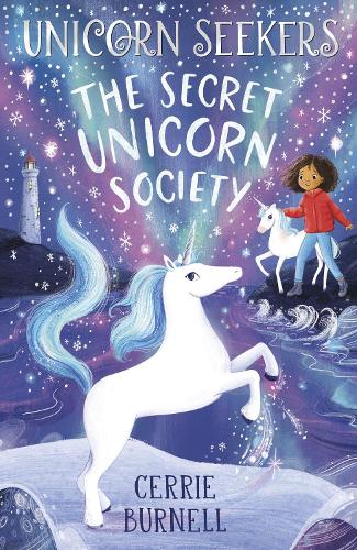 Unicorn Seekers 2: The Unicorn Seekers' Society - Unicorn Seekers (Paperback)