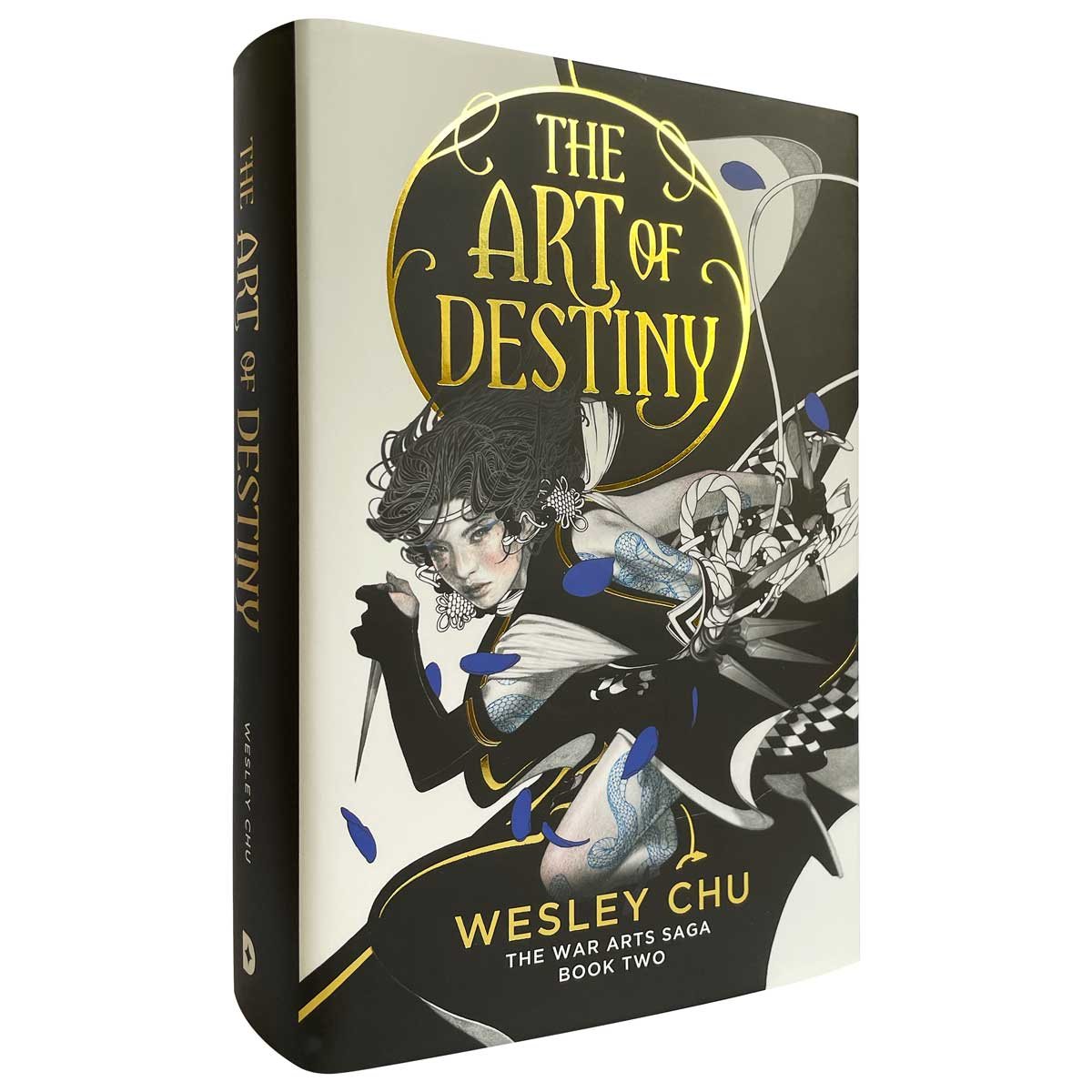 The Art of Destiny: Exclusive Edition - War Arts Saga 2 (Hardback)