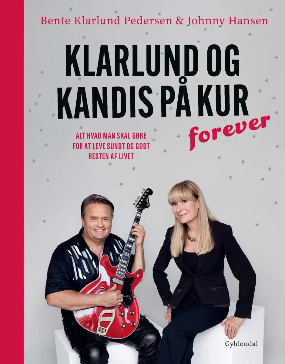 Klarlund Og Kandis På Kur - Forever - Bente Klarlund Pedersen - Bog