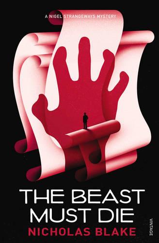 The Beast Must Die - A Nigel Strangeways Mytery (Paperback)