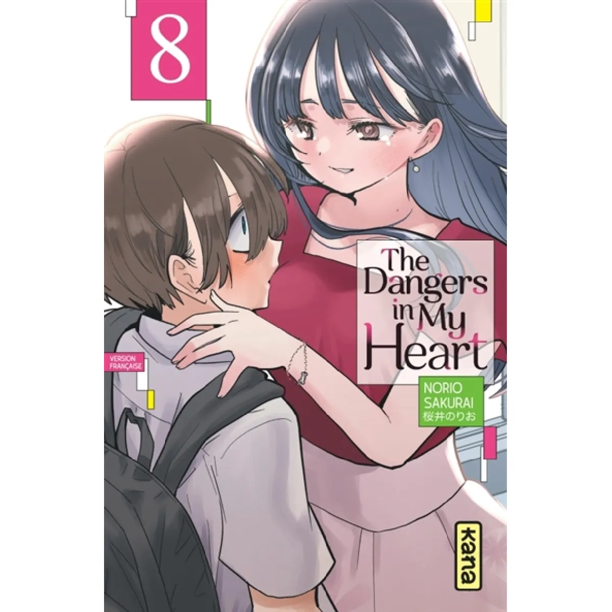 The dangers in my heart. Vol. 8