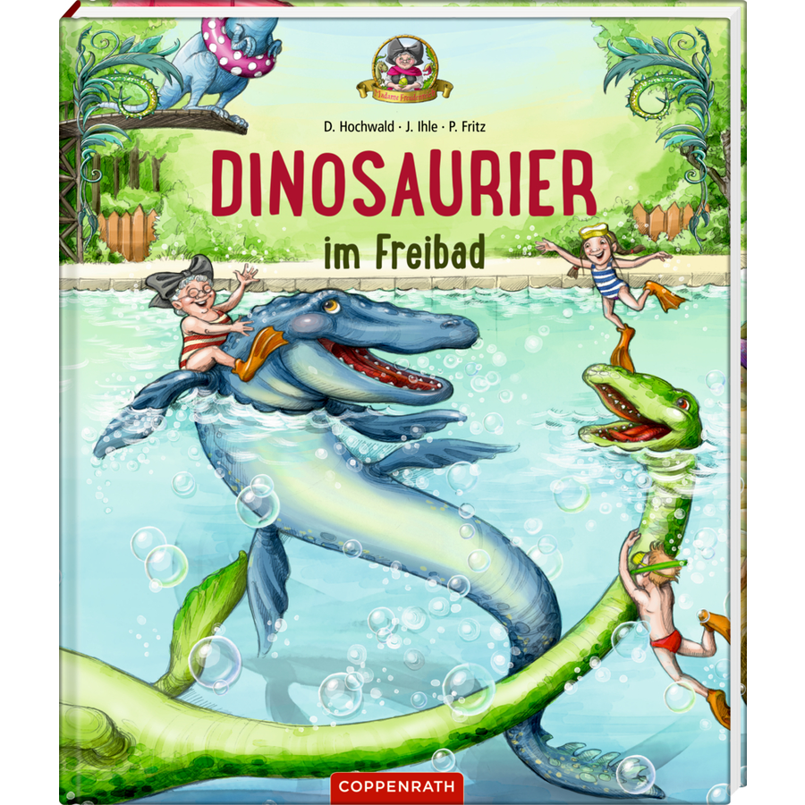 COPPENRATH Dinosaurier im Freibad (Bd.2)