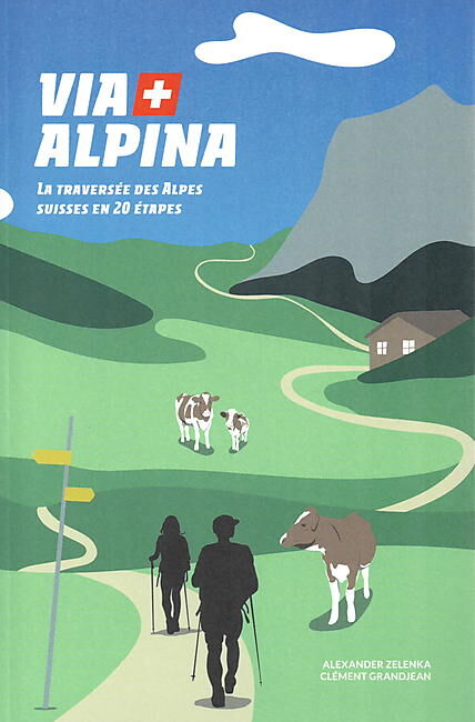 HELVETIQ - VIA ALPINA TRAVERSEE DES ALPES 20 ETAPES