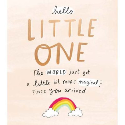 Little More Magical Hello Little One