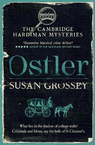 Ostler - The Cambridge Hardiman Mysteries 1 (Paperback)