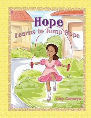 Hope Learns to Jump Rope (Paperback)