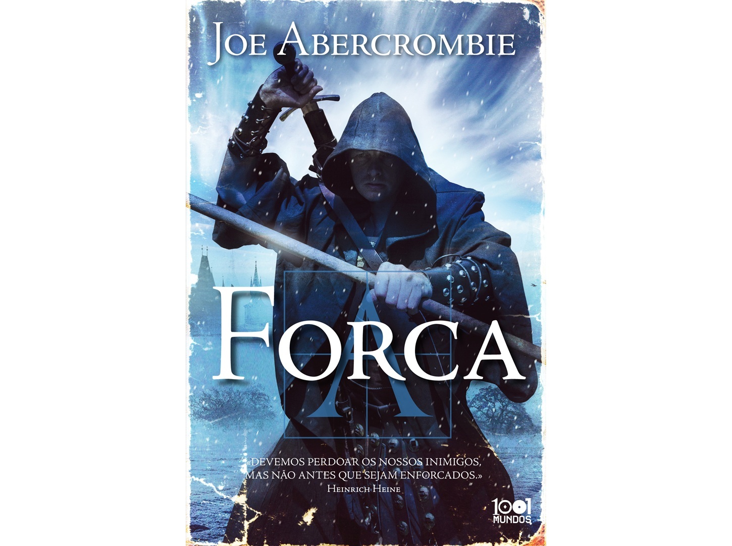 LIVRO A FORCA DE: JOE ABERCROMBIE