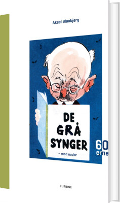 De Grå Synger - 1960'erne - Aksel Blaabjerg - Bog