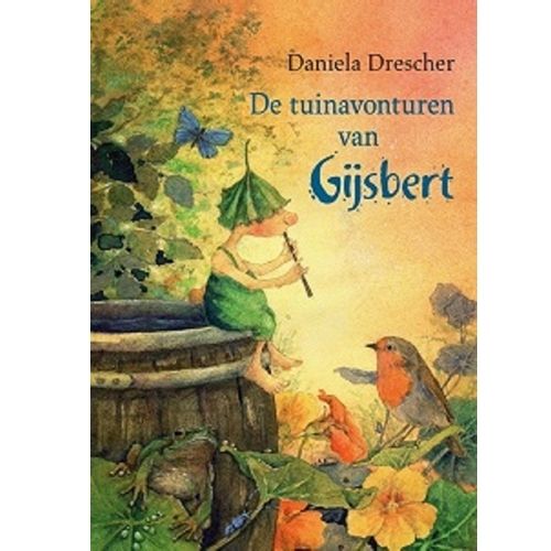 Uitgeverij christofoor de tuinavonturen van gijsbert
