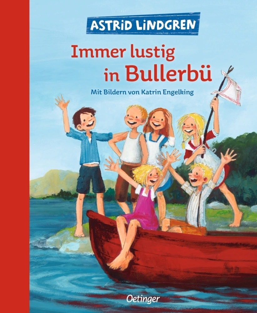 Immer lustig in Bullerbü / Wir Kinder aus Bullerbü Bd.3