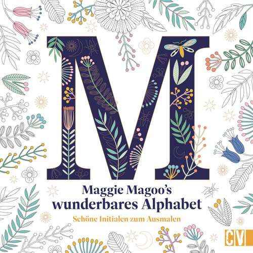 Maggie Magoos wunderbares Alphabet