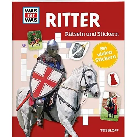 Tessloff WAS IST WAS Rätselheft - Ritter: Rätseln und Stickern
