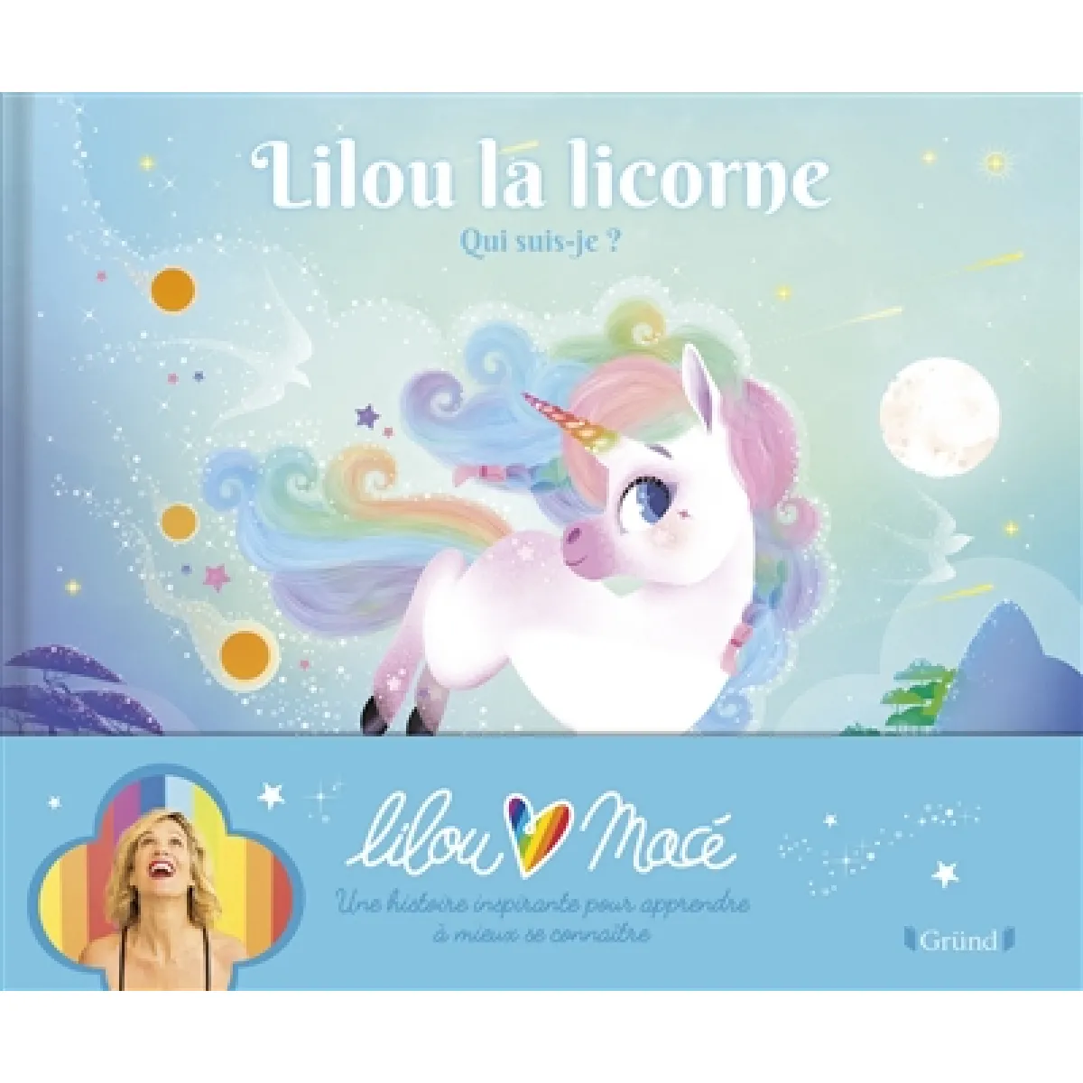 Lilou la licorne : qui suis-je ? · Occasion