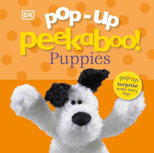 Pop-Up Peekaboo! Puppies - Pop-Up Peekaboo! (Board book)