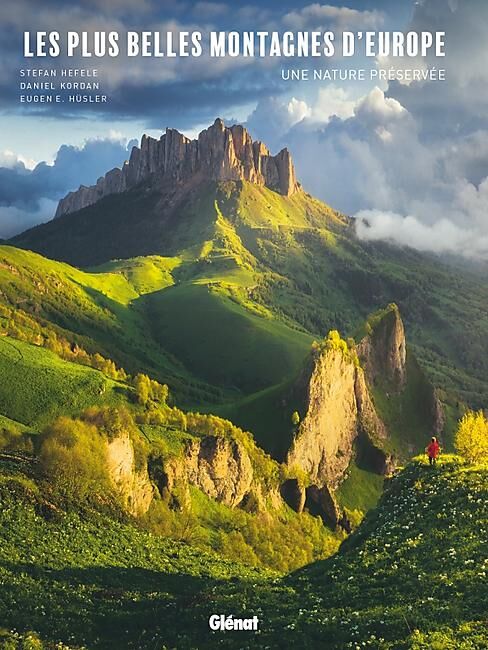 GLENAT - LES PLUS BELLES MONTAGNES D EUROPE