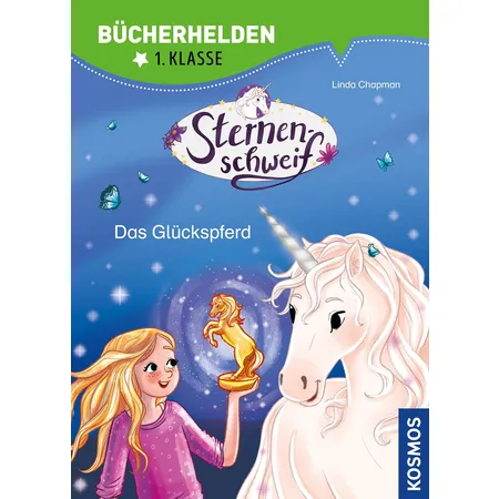 KOSMOS Bücherhelden 1.Klasse - Sternenschweif: Das Glückspferd
