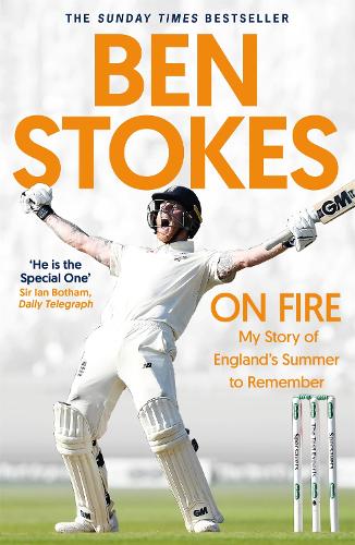 On Fire: My Story of England's Summer to Remember (Paperback)
