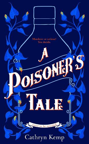 A Poisoner's Tale (Hardback)