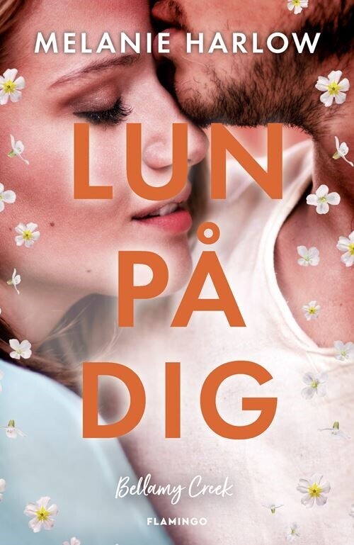 Lun På Dig - Melanie Harlow - Bog