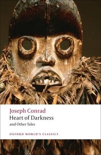 Heart of Darkness and Other Tales - Oxford World's Classics (Paperback)