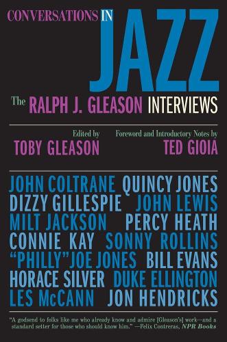 Conversations in Jazz: The Ralph J. Gleason Interviews (Paperback)