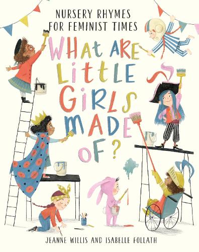 What Are Little Girls Made of (Hardback)