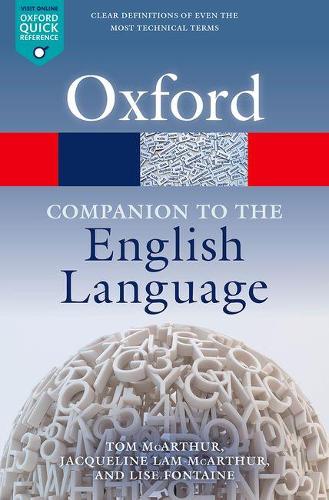 Oxford Companion to the English Language - Oxford Quick Reference (Paperback)