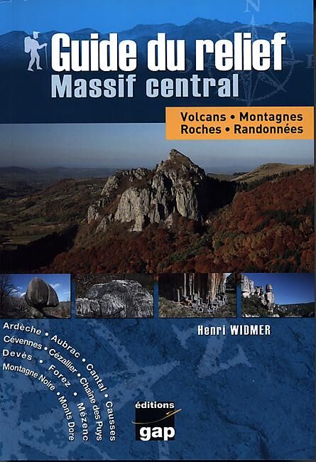 GAP - GUIDE DU RELIEF MASSIF CENTRAL