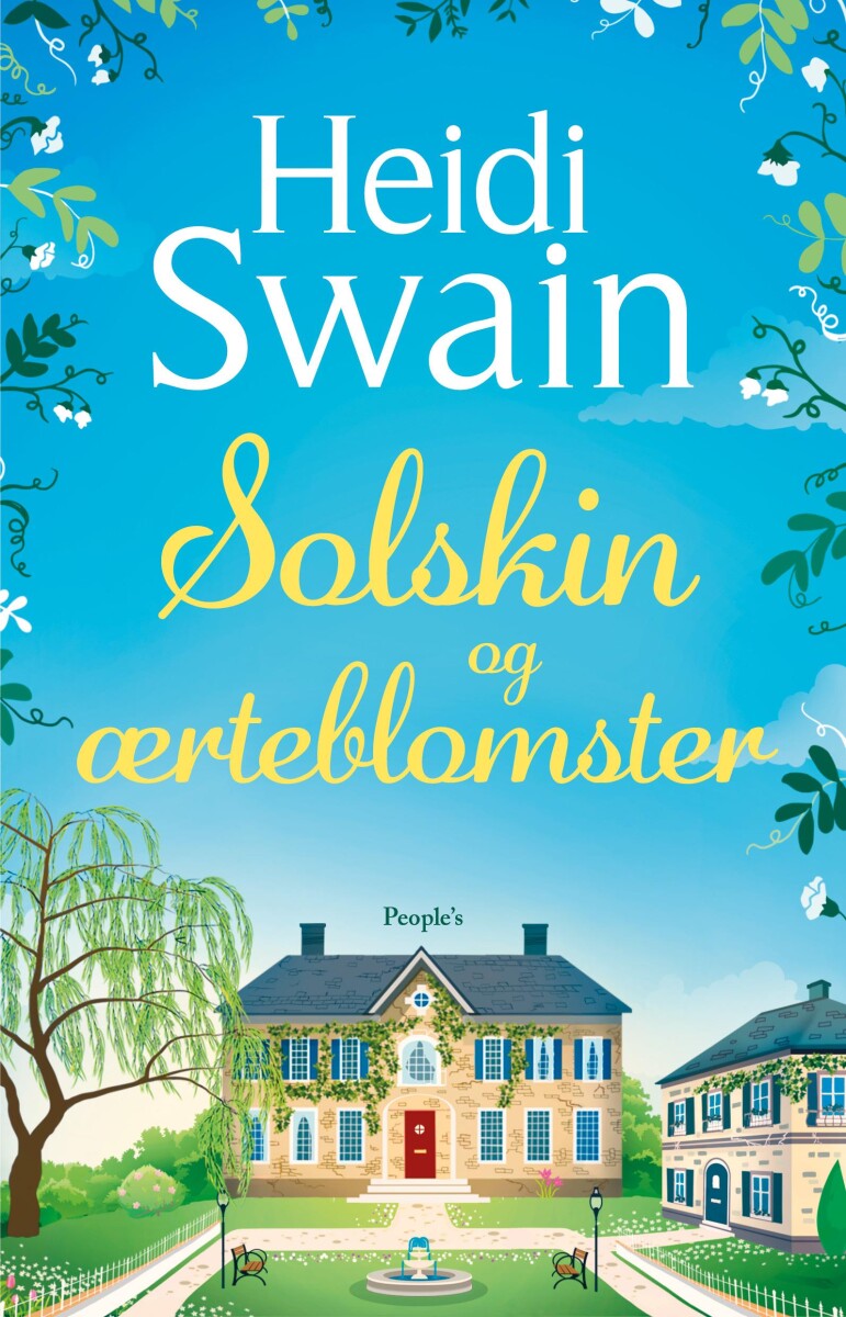 Solskin Og Ærteblomster - Heidi Swain - Bog