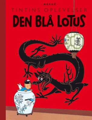Tintins Oplevelser: Den Blå Lotus - Retroudgave - Hergé - Tegneserie