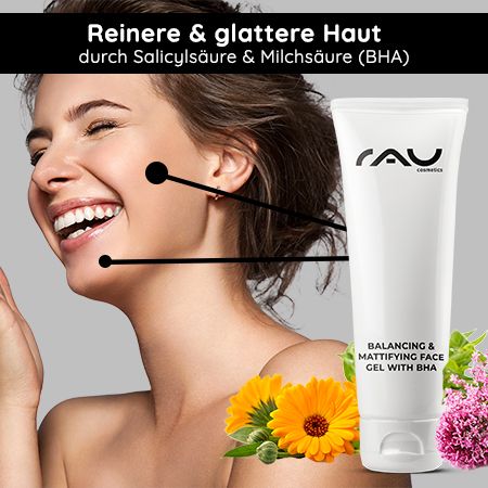 RAU Cosmetics Balancing & Mattifying Face Gel mit BHA - Mattierendes Gel für fettige, unreine Haut