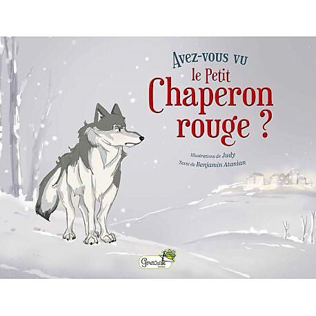 CARTOTHEQUE - AVEZ VOUS VU LE PETIT CHAPERON ROUGE