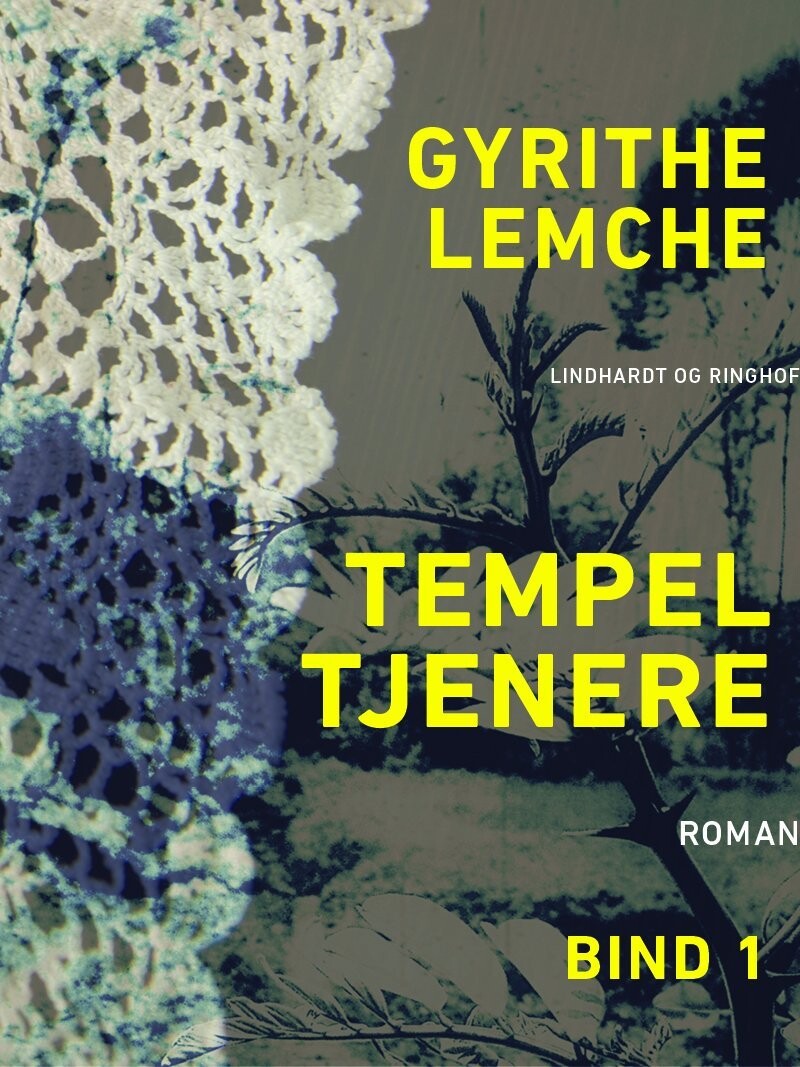 Tempeltjenere - Bind 1 - Gyrithe Lemche - Bog