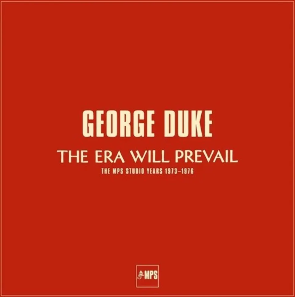 George Duke - The Era Will Prevail (LP Boxset) Disques vinyle Jazz