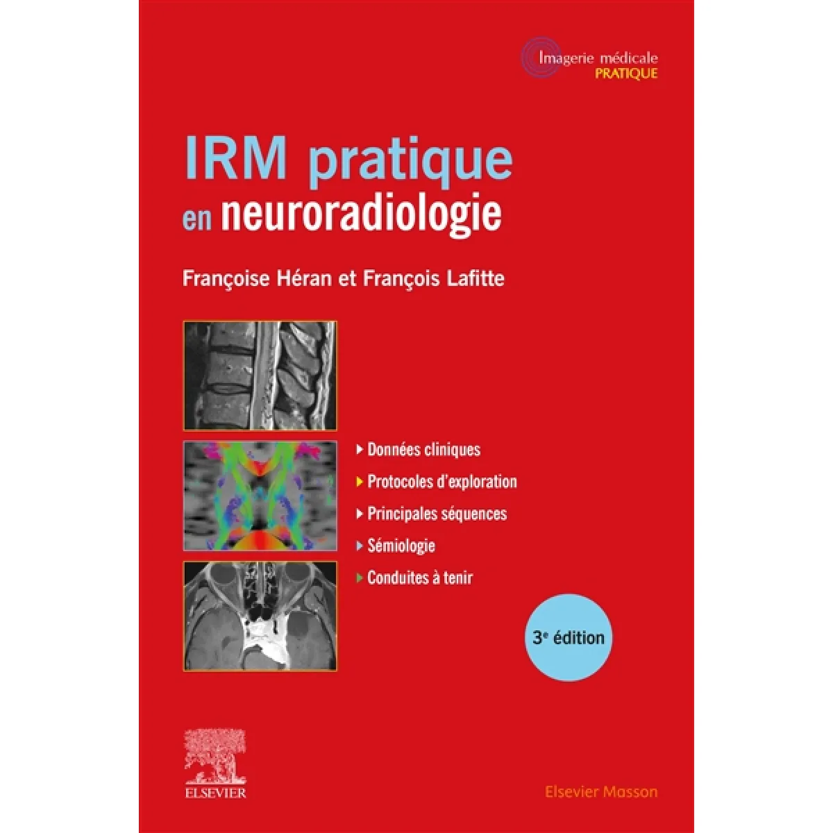 IRM pratique en neuroradiologie · Occasion