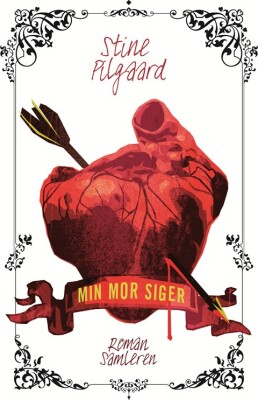 Min Mor Siger - Stine Pilgaard - Bog