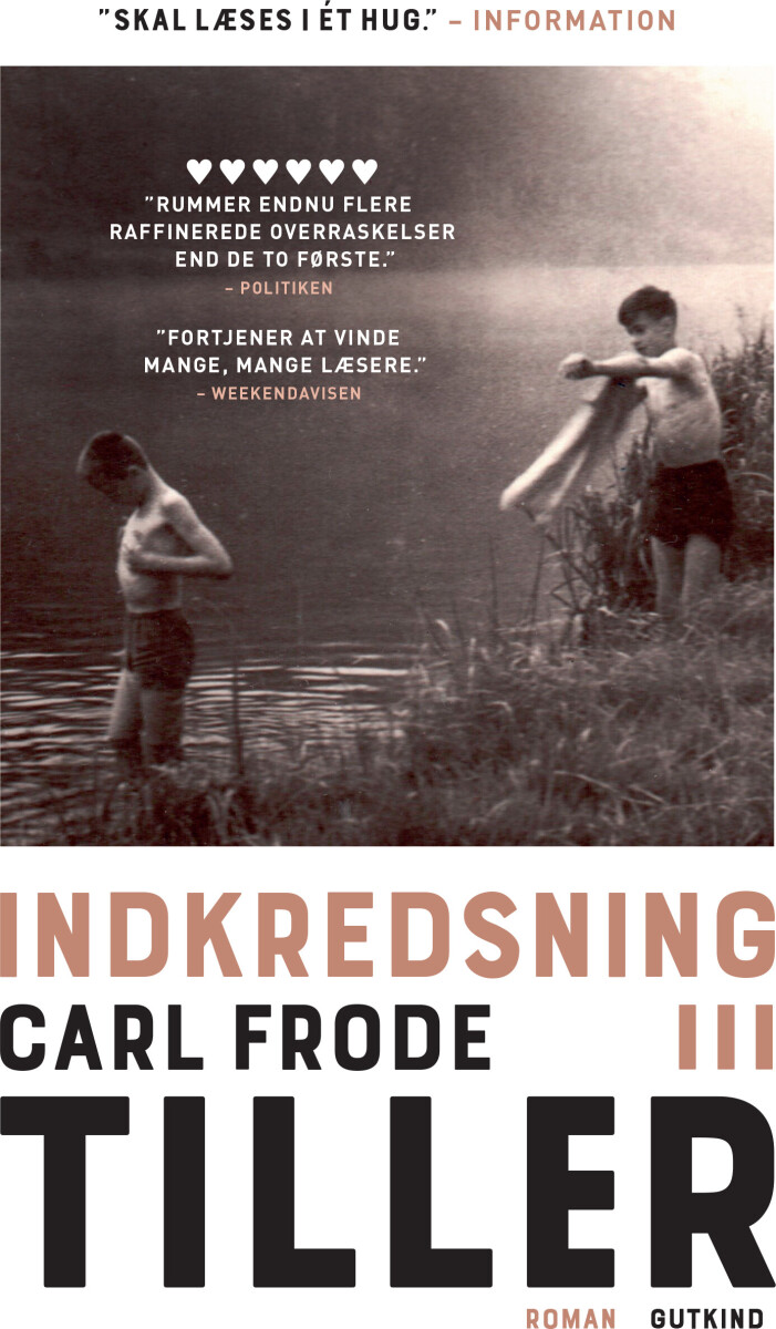 Indkredsning III - Carl Frode Tiller - Bog