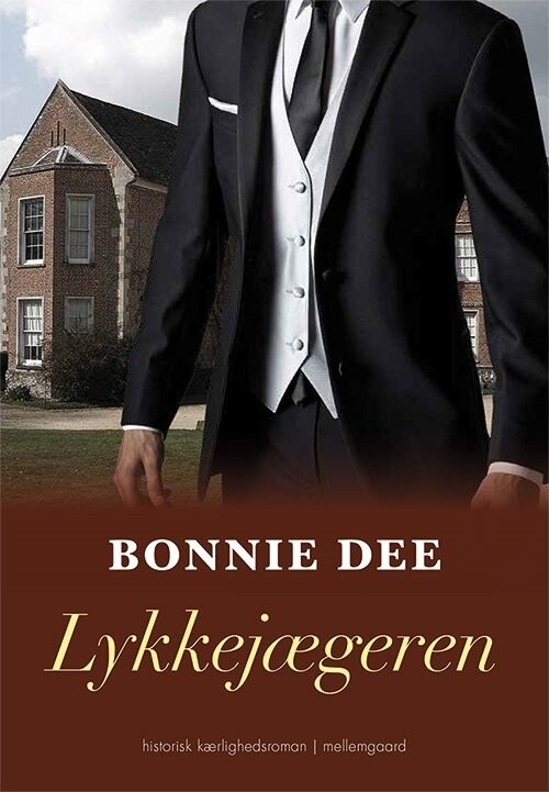 Lykkejægeren - Bonnie Dee - Bog