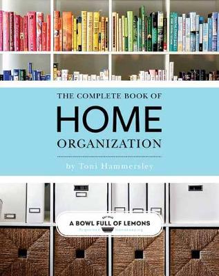 Complete Book Of Home Organization (Paperback)