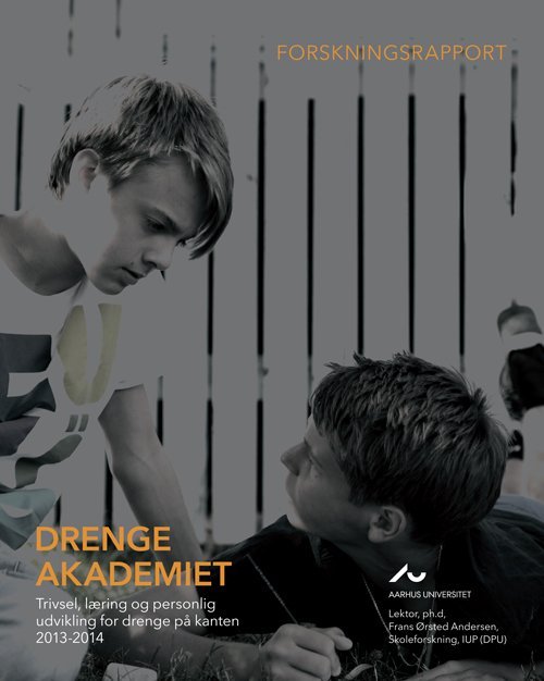 Drengeakademiet - Aarhus Universitet Frans Ørsted Andersen - Bog<span class=