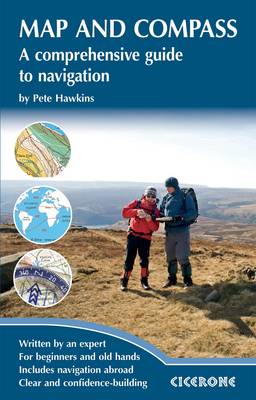 Map and Compass: A comprehensive guide to navigation (Paperback)