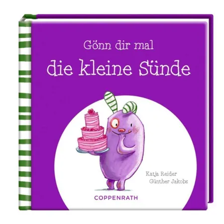 Coppenrath Verlag Das kleine Glück - Gönn dir mal die kleine Sünde