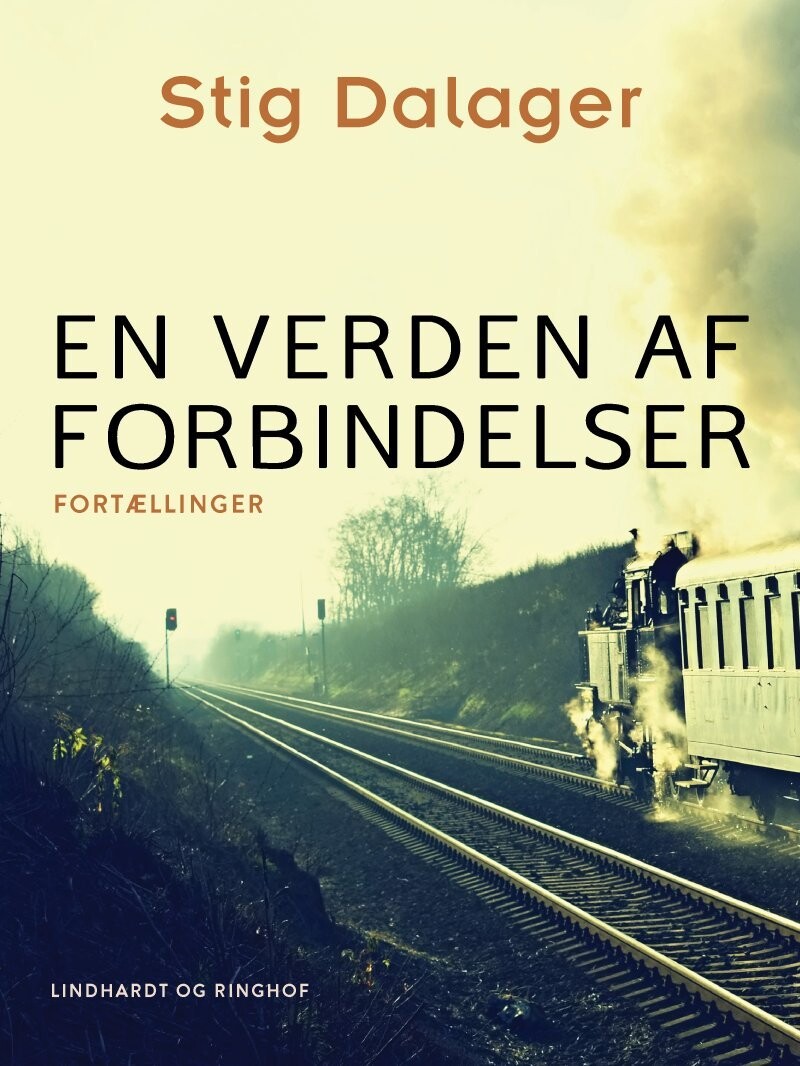 En Verden Af Forbindelser - Stig Dalager - Bog