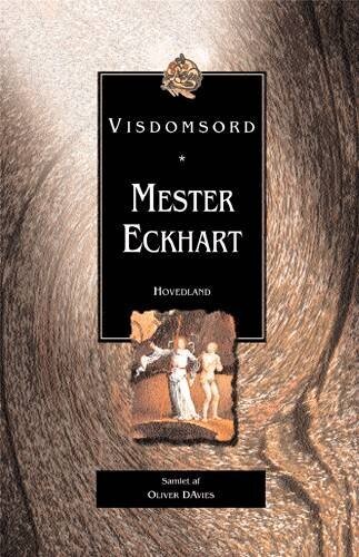 Mester Eckhart - Oliver Davies - Bog