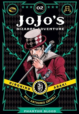 JoJo's Bizarre Adventure: Part 1-Phantom Blood, Vol. 2 - JoJo's Bizarre Adventure: Part 1-Phantom Blood 2 (Hardback)