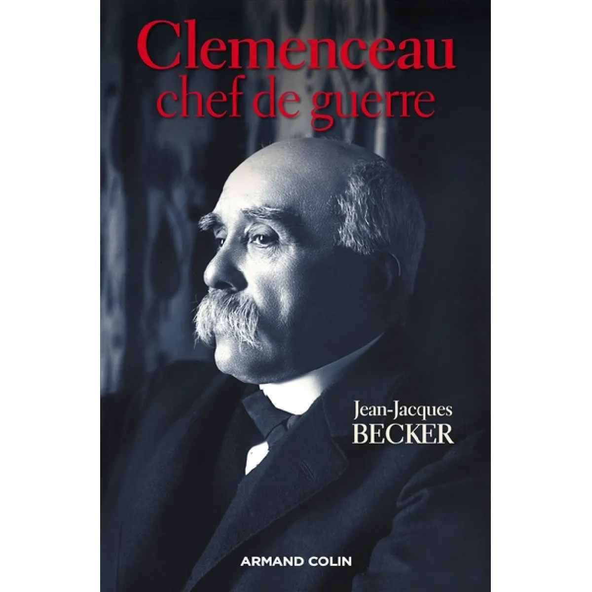 Clemenceau, chef de guerre · Occasion