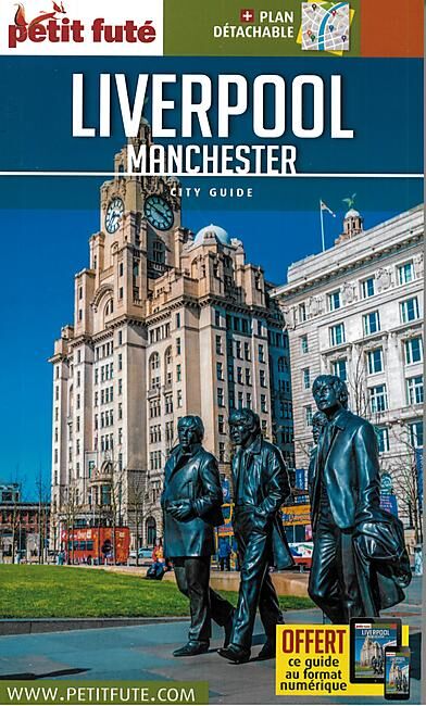 PETIT FUTE - PETIT FUTE LIVERPOOL MANCHESTER