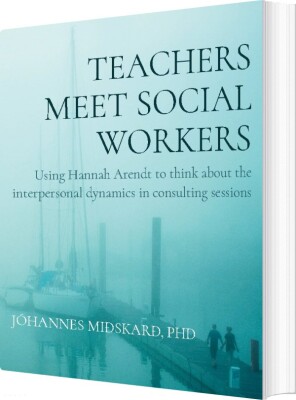 Teachers Meet Social Workers - Jóhannes Miðskarð - English Book